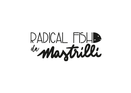 Il marchio di Radical Fish da Mastrilli